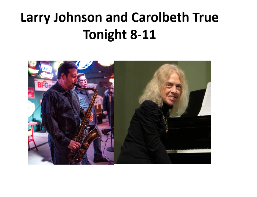 Larry Johnson and Carolbeth True