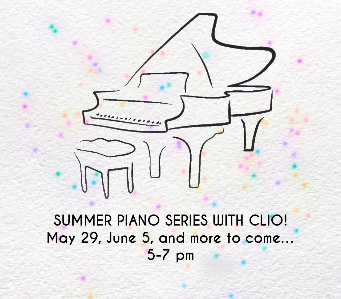 Summer Piano series with Clio