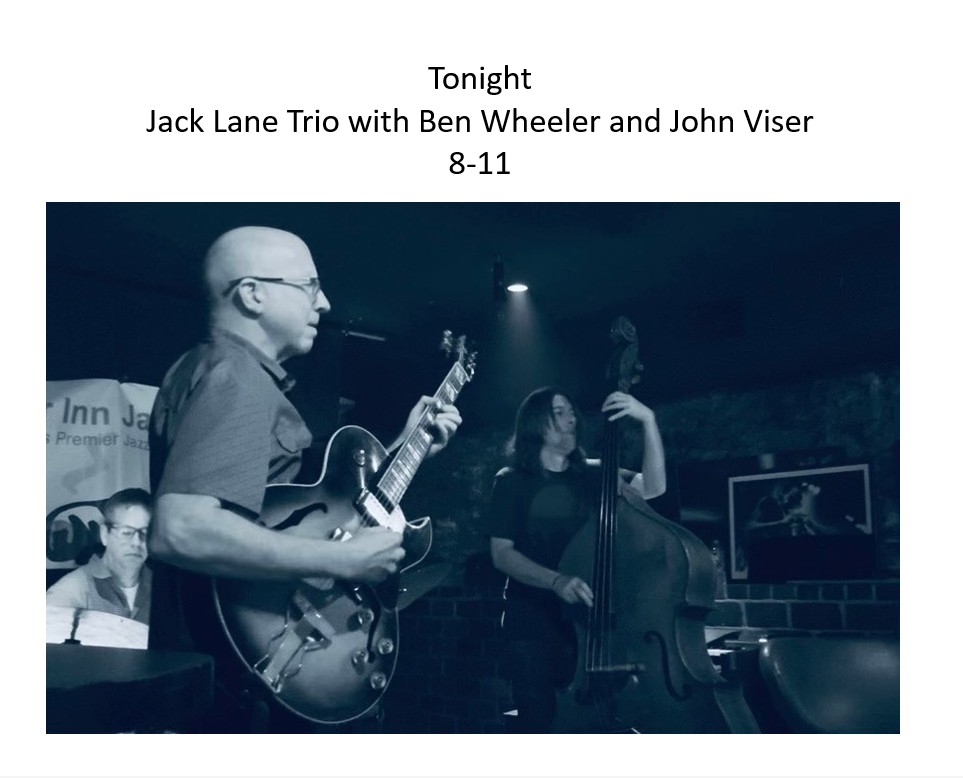 Jack lane Trio with Ben Wheeler and John Viser