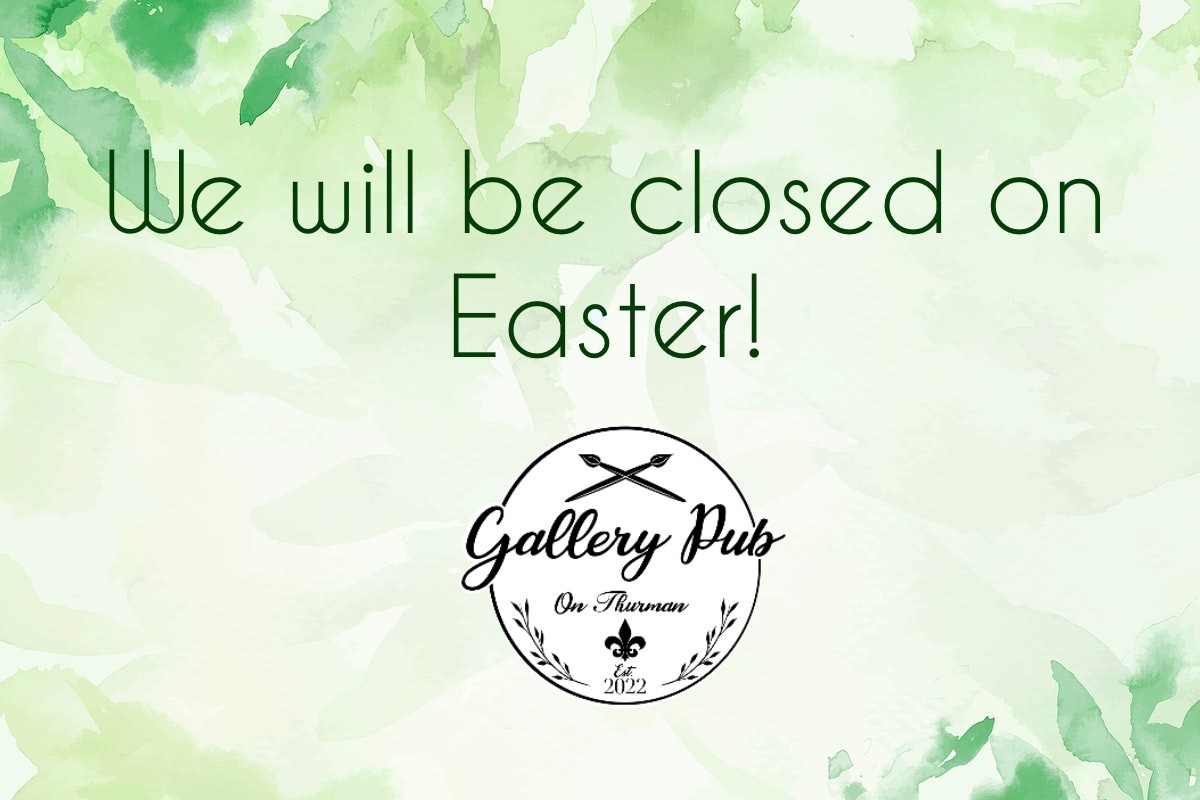 We are closed on Easter